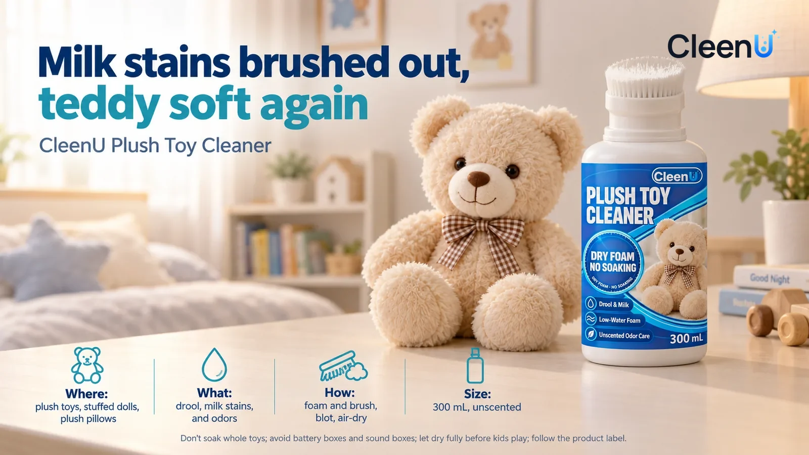 Illustration: CleenU Plush Toy Cleaner, brush head up, stands in the right third of the frame on the nightstand, beside it a clean Headline: "Milk stains brushed out, teddy soft again"