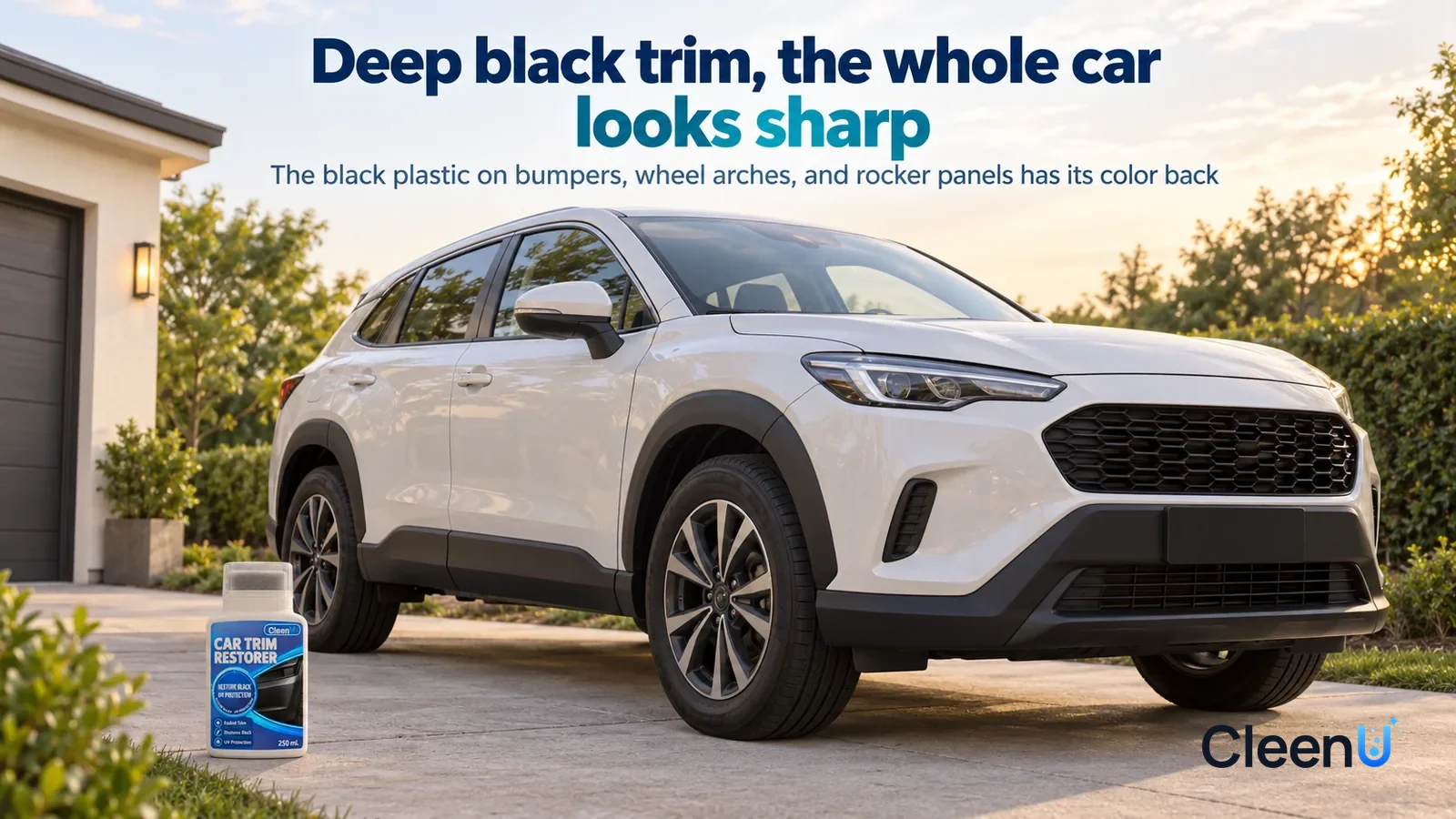 Illustration: CleenU Car Trim Restorer — In soft early-evening daylight, the front three-quarter view of a light-colored family car with no logos and no plate Headline: "Deep black trim, the whole car