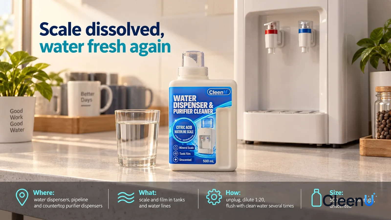 Illustration: CleenU Water Dispenser & Purifier Cleaner, measuring-cup cap on, stands centered on the counter, a clear glass of water beside it