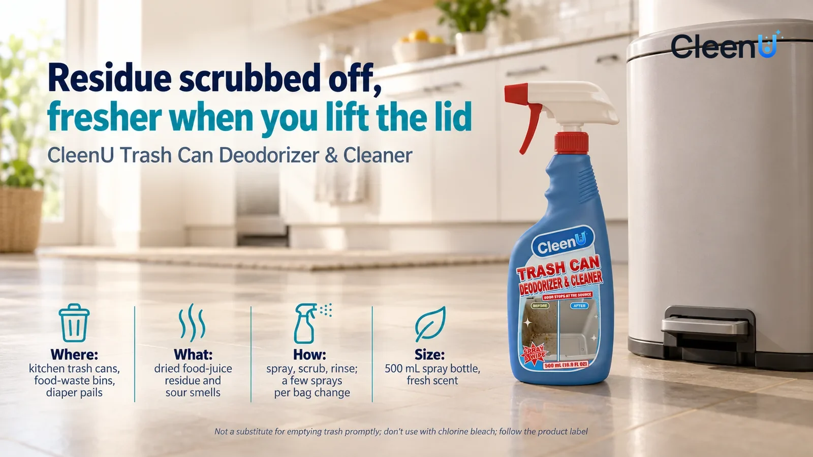 Illustration: CleenU Trash Can Deodorizer & Cleaner stands in the right third of the frame on the kitchen floor, a clean pale grey step-on trash can beside it Headline: "Residue scrubbed off, fresher