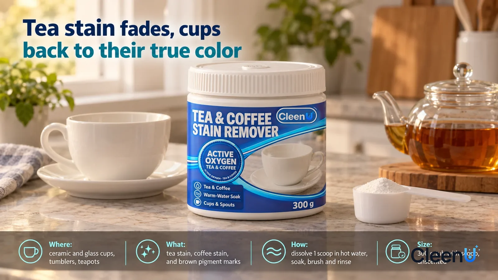 Illustration: CleenU Tea & Coffee Stain Remover, white lid on, stands centered on the kitchen counter, beside it a separate small white scoop and a clean white porcelain cup
