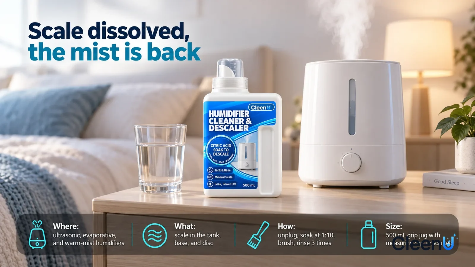 Illustration: CleenU Humidifier Cleaner & Descaler, measuring cap on, stands centered on the bedroom nightstand, a drinking glass beside it